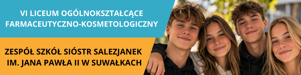 VI LICEUM OGÓLNOKSZTAŁCĄCE W SUWAŁKACH